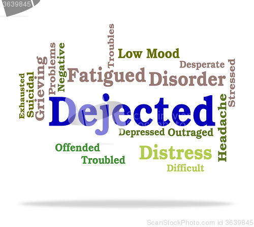 Image of Dejected Word Represents Desolate Downhearted And Gloomy