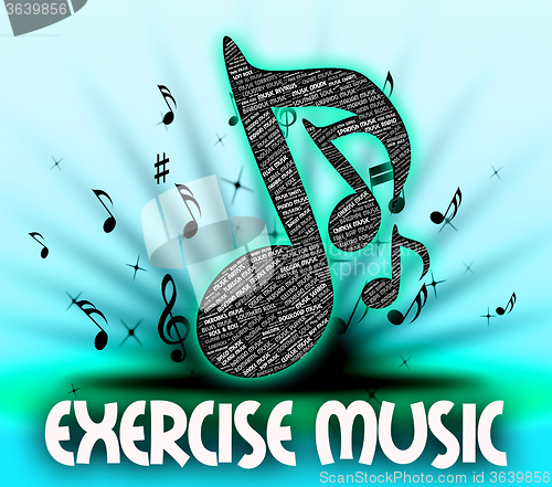 Image of Exercise Music Means Working Out And Exercises