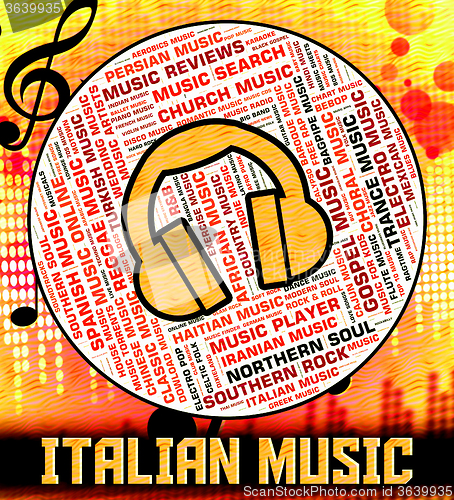 Image of Italian Music Indicates Sound Tracks And Audio