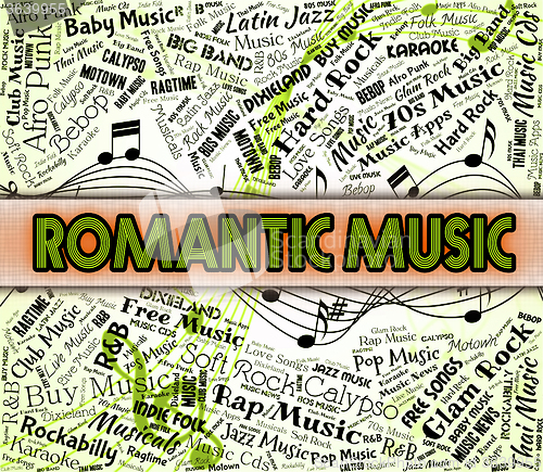 Image of Romantic Music Represents Sound Tracks And Acoustic