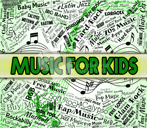 Image of Music For Kids Represents Sound Tracks And Acoustic