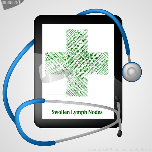 Image of Swollen Lymph Nodes Indicates Poor Health And Affliction