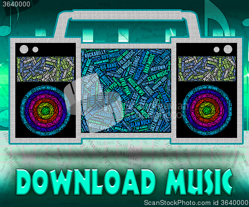 Image of Download Music Indicates Sound Track And Data