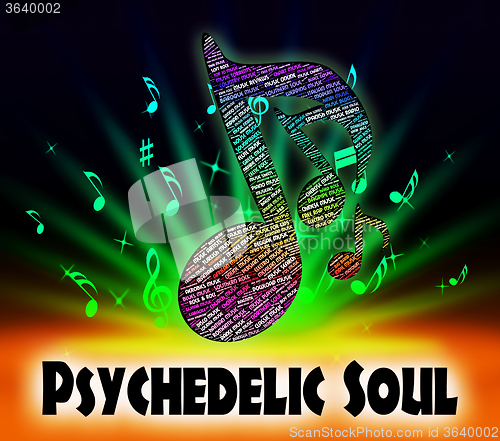 Image of Psychedelic Soul Means Rhythm And Blues And Atlantic