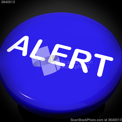 Image of Alert Switch Shows Danger Warning Or Beware