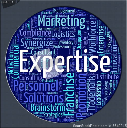 Image of Expertise Word Means Education Capabilities And Ability