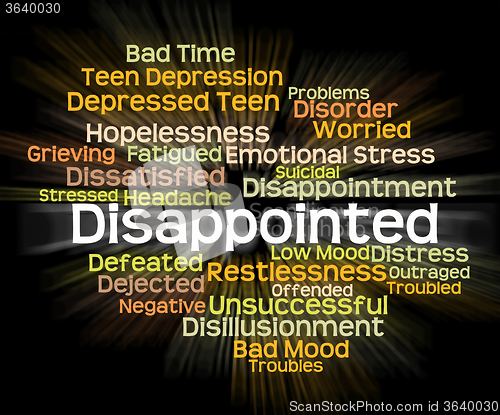 Image of Disappointed Word Represents Let Down And Chagrined