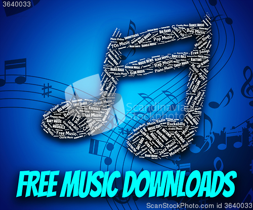 Image of Free Music Downloads Shows No Charge And Complimentary