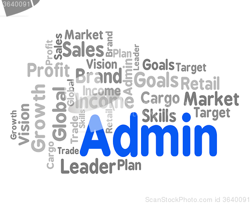 Image of Admin Word Shows Administration Management And Governance