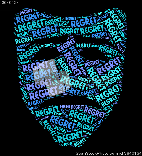 Image of Regret Word Shows Sorry Regrets And Wordclouds