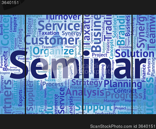 Image of Seminar Word Indicates Seminars Text And Wordclouds