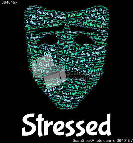 Image of Stressed Word Indicates Pressure Overload And Text