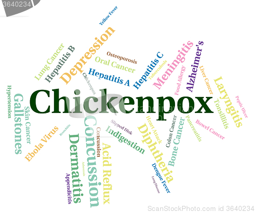 Image of Chickenpox Word Indicates Ill Health And Ailment