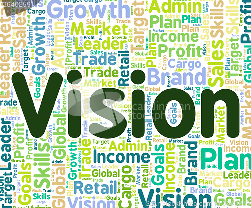 Image of Vision Word Indicates Goal Goals And Wordclouds