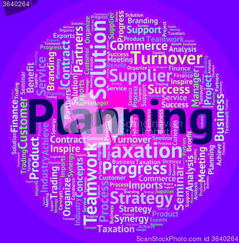 Image of Planning Word Indicates Goals Objective And Target
