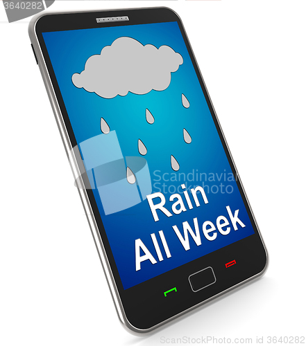 Image of Rain All Week On Mobile Shows Wet  Miserable Weather