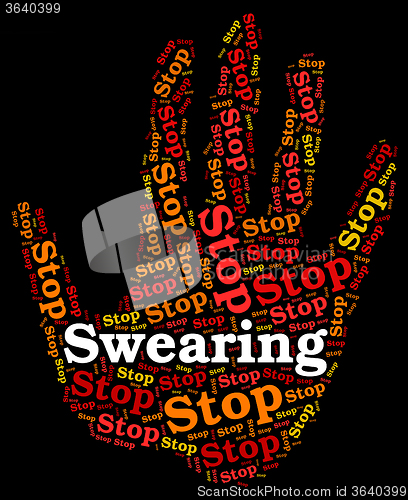 Image of Stop Swearing Represents Bad Word And Impolite