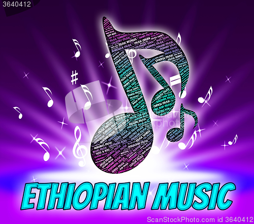 Image of Ethiopian Music Indicates Sound Track And Republic