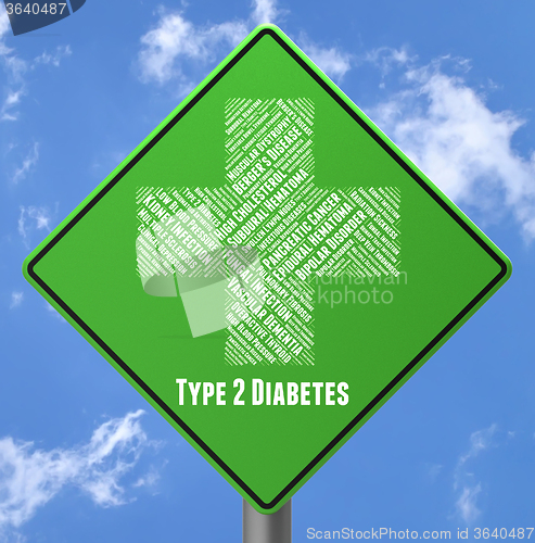 Image of Diabetes Sign Means Poor Health And Two