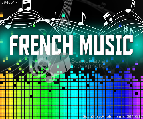 Image of French Music Shows Sound Track And Acoustic