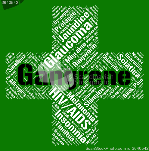 Image of Gangrene Word Shows Poor Health And Gangrenous