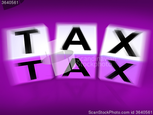 Image of Tax Blocks Displays Taxation and Duties to IRS