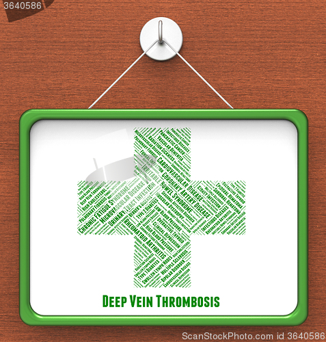 Image of Deep Vein Thrombosis Indicates Ill Health And Circulatory