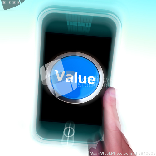 Image of Value On Mobile Phone Shows Worth Importance Or Significance
