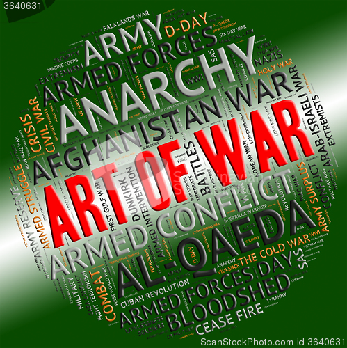 Image of Art Of War Indicates Military Action And Word