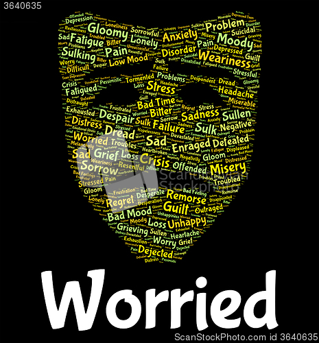 Image of Worried Word Represents Ill At Ease And Agitated