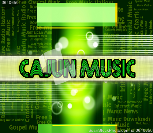 Image of Cajun Music Represents Sound Track And Cajuns