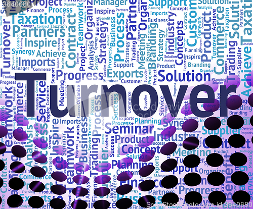 Image of Turnover Word Shows Gross Sales And Business