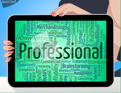 Image of Professional Word Represents Professions Educated And Specialist