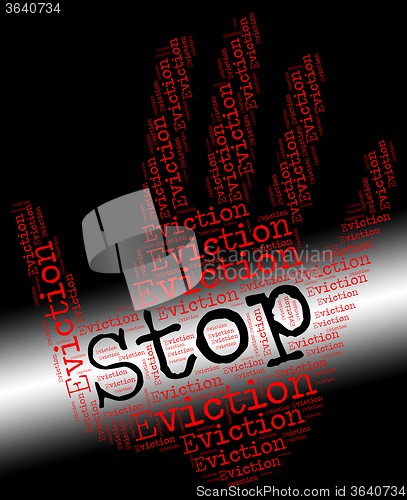 Image of Stop Eviction Shows Warning Sign And Banish