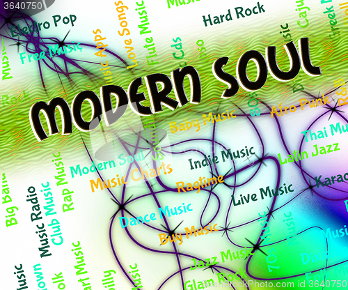 Image of Soul Music Means Up To Date And Melody