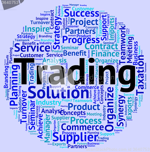 Image of Trading Word Indicates Commercial Business And Exporting