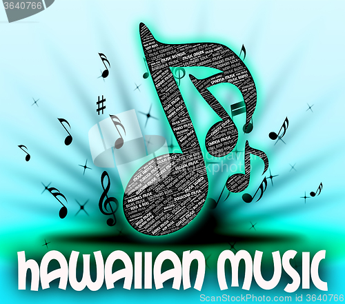 Image of Hawaiian Music Shows Sound Tracks And Audio