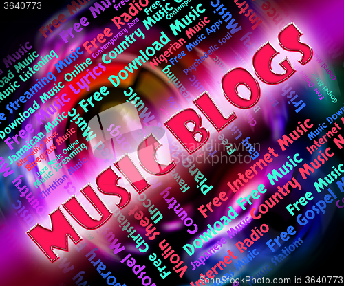 Image of Music Blogs Shows Sound Track And Acoustic