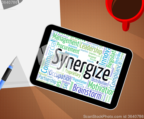 Image of Synergize Word Indicates Work Together And Collaboration