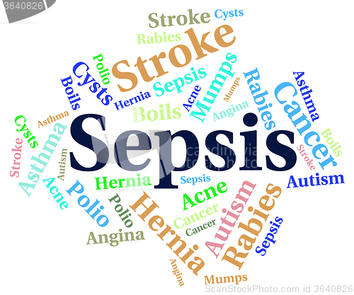 Image of Sepsis Word Indicates Whole Body And Ailments