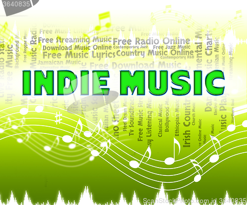 Image of Indie Music Shows Sound Tracks And Acoustic