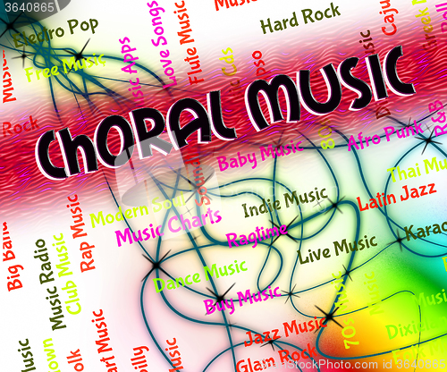 Image of Choral Music Indicates Sound Track And Audio