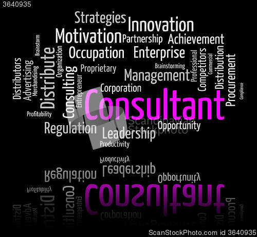 Image of Consultant Word Indicates Advisers Wordclouds And Expert