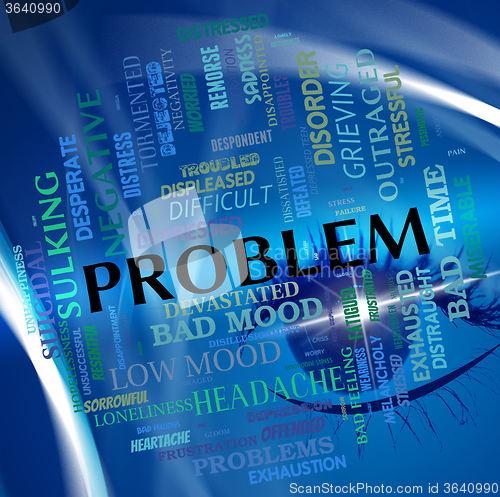 Image of Problem Word Means Predicament Misadventure And Issue
