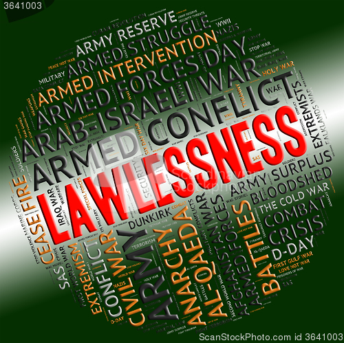 Image of Lawlessness Word Shows Insurrectionary Wordcloud And Wordclouds