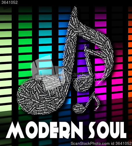 Image of Modern Soul Shows Twenty First Century And Musical