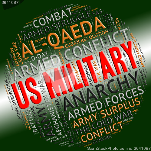 Image of Us Military Indicates United States Army And Battle