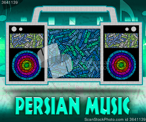 Image of Persian Music Indicates Sound Tracks And Harmonies