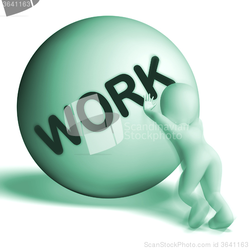 Image of Work Uphill Sphere Shows Difficult Working Labour