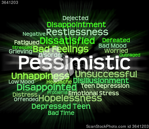 Image of Pessimistic Word Shows Melancholy Fatalistic And Defeatist